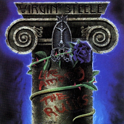 Virgin Steele - Life Among The Ruins 1993 (Re-Release 2012, 2CD)