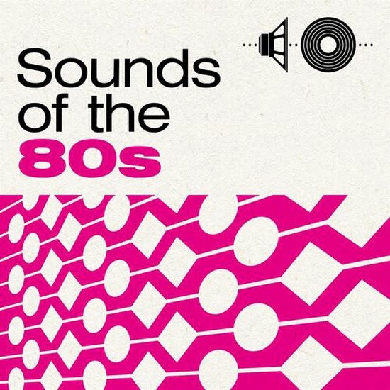 VA - Sounds of the 80s