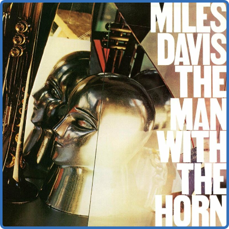 Miles Davis - The Man With The Horn (2022 Remaster) (2022)