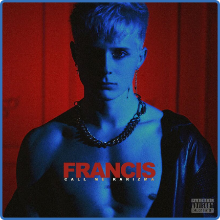 Call Me Karizma - Francis (2022)