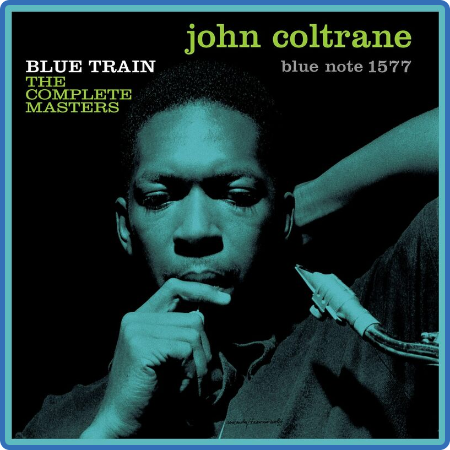 John Coltrane - Blue Train  The Complete Masters (2022)