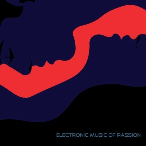 Electronic Music of Passion (2022)