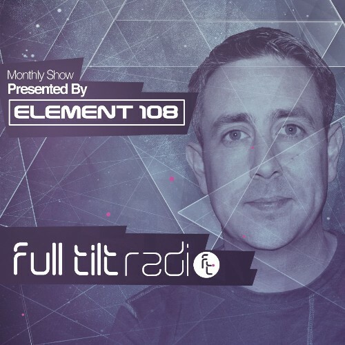 VA - Element 108 - Full Tilt Radio 009 (2022-09-15) (MP3)