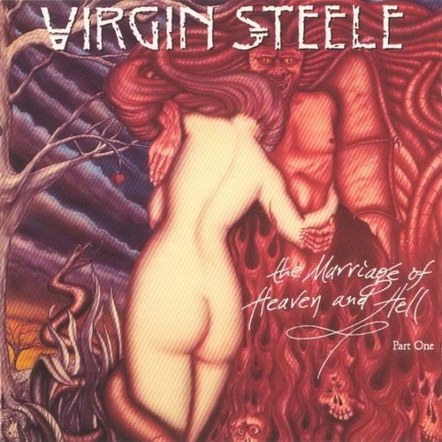 Virgin Steele - The Marriage Of Heaven And Hell Part One 1994
