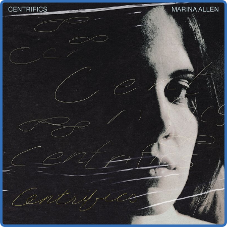 Marina Allen - Centrifics (2022)