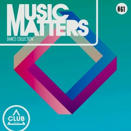VA - Music Matters: Episode 61 (2022) (MP3)