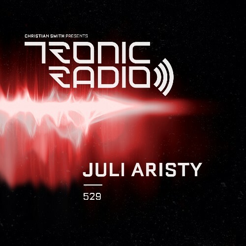 VA - Juli Aristy - Tronic Podcast 529 (2022-09-15) (MP3)