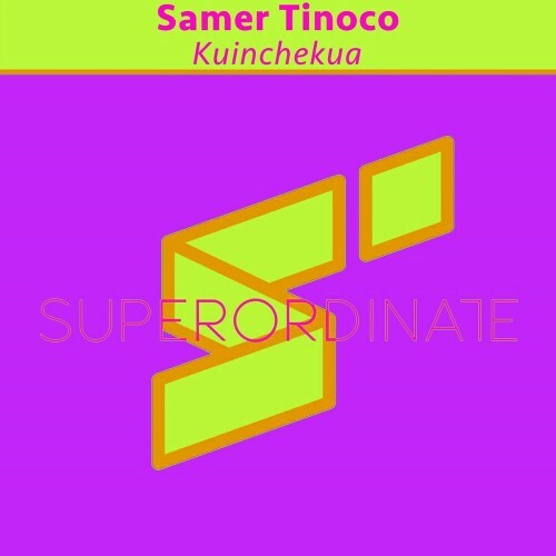 VA - Samer Tinoco - Kuinchekua (2022) (MP3)