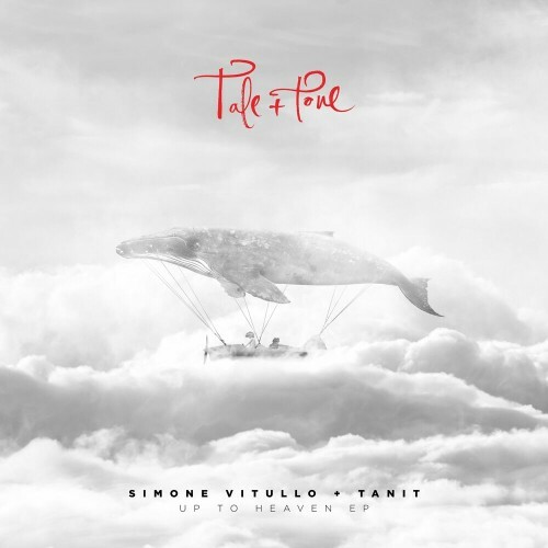 Simone Vitullo & Tanit - Up to Heaven EP (2022)