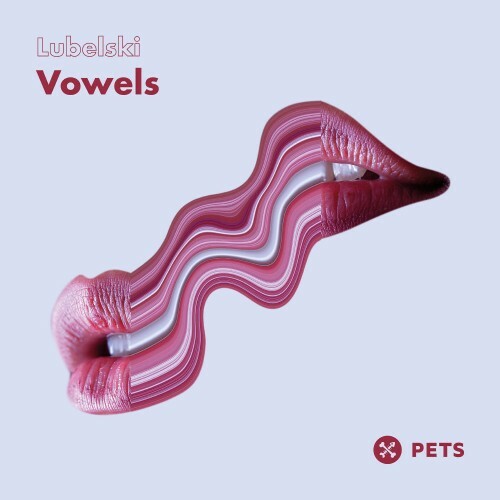 VA - Lubelski - Vowels EP (2022) (MP3)