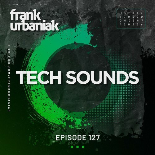 VA - Frank Urbaniak - Tech Sounds 127 (2022-09-16) (MP3)