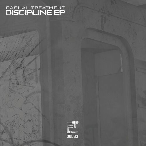 Casual Treatment - Discipline EP (2022)