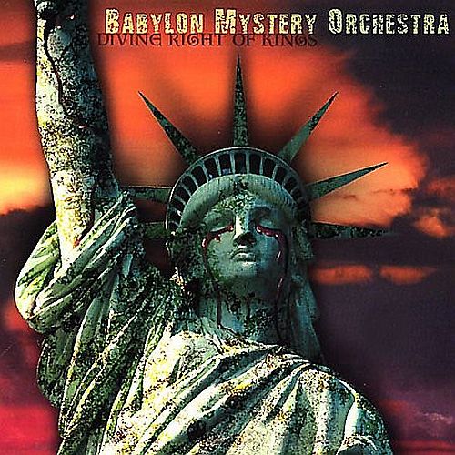 Babylon Mystery Orchestra - Divine Right of Kings (2002) (LOSSLESS)