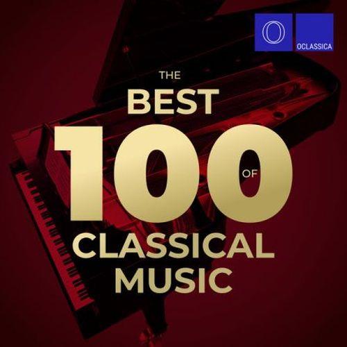 The Best 100 of Classical Music (2022) FLAC