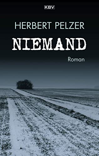 Herbert Pelzer  -  Niemand