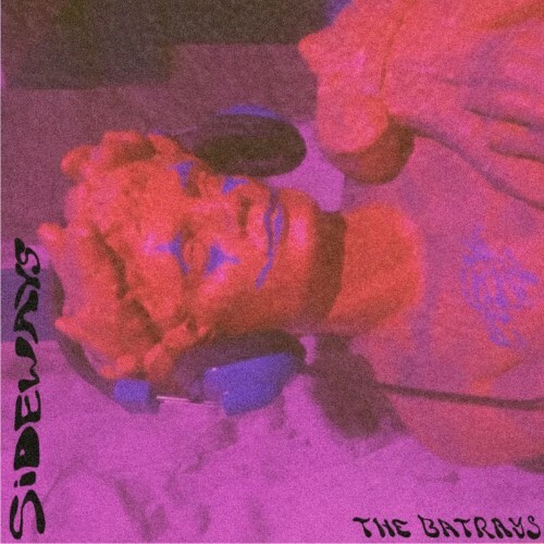 VA - The Batrays - Sideways (2022) (MP3)