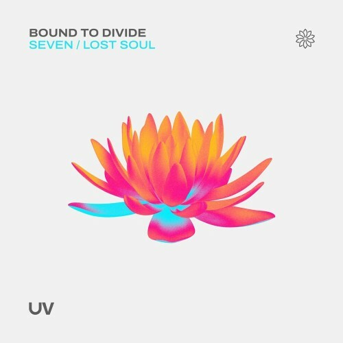 Bound to Divide - Seven / Lost Soul (2022)