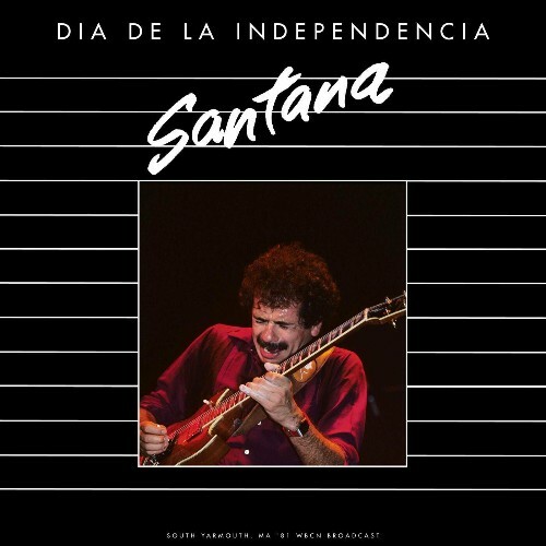 VA - Santana - Dia De La Independencia (Live 1981) (2022) (MP3)