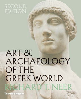 Art & Archaeology of the Greek World: A New History, c. 2500–c. 150 BCE, 2nd Edition (UK Edition)