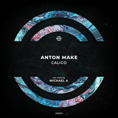 VA - Anton MAKe - Calico (2022) (MP3)
