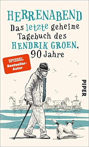 Hendrik Groen  -  Herrenabend