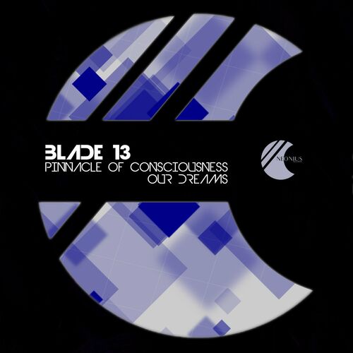 VA - blade13 - Pinnacle of Consciousness (2022) (MP3)