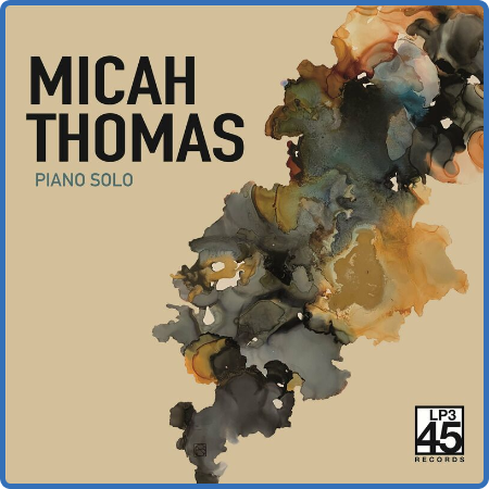 Micah Thomas - Piano Solo (2022)