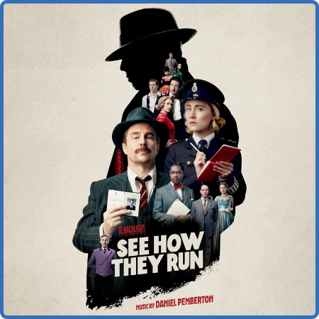 Daniel Pemberton - See How They Run (Original Motion Picture Soundtrack) (2022)