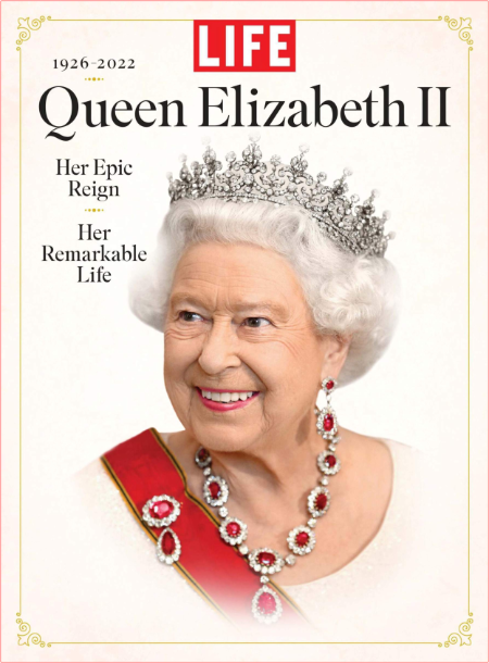 LIFE Special - Queen Elizabeth II - 2022 USA