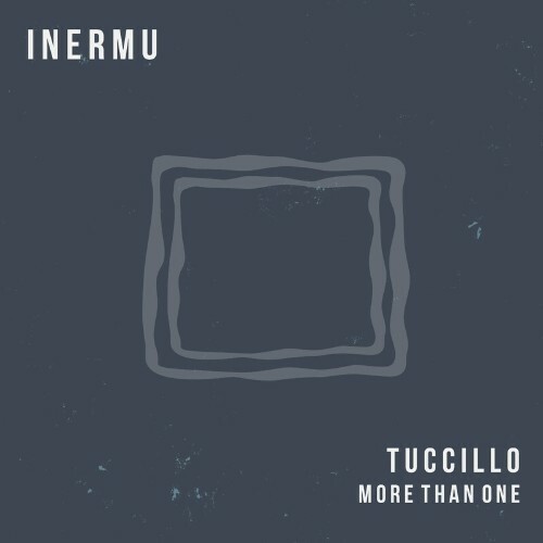 Tuccillo - More Than One (2022)