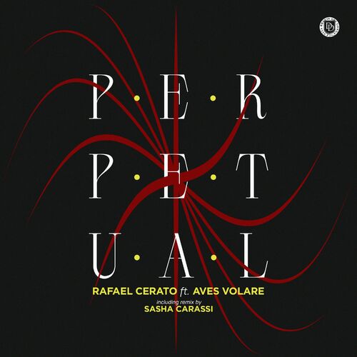Rafael Cerato ft. Aves Volare - Perpetual (2022)