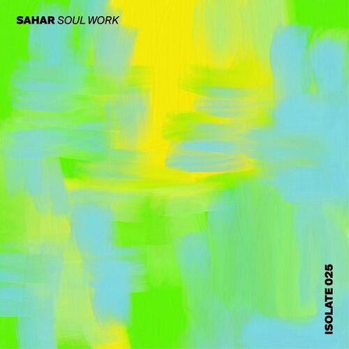 VA - Sahar - Soul Work (2022) (MP3)