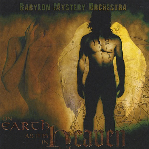 Babylon Mystery Orchestra - On Earth as It Is in Heaven (2004) (LOSSLESS)