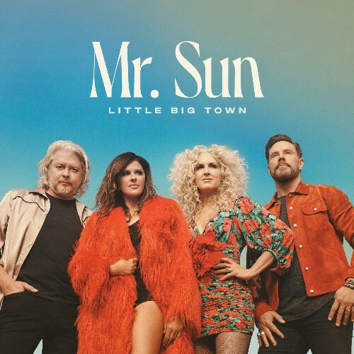 VA - Little Big Town - Mr. Sun (2022) (MP3)