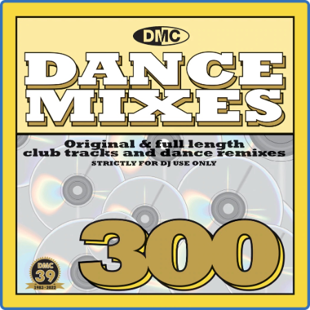 Various Artists - DMC Dance Mixes 300 (2022)