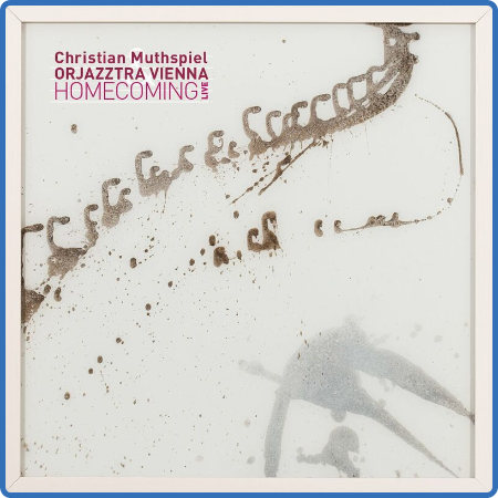 Christian Muthspiel - Homecoming (Live) (2022)