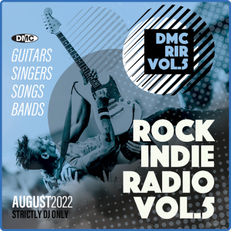 Various Artists - DMC Rock Indie Radio Vol 5 (2022)