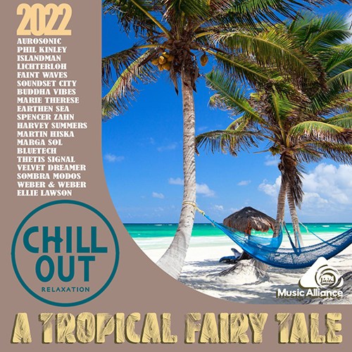 VA - A Tropical Fairy Tale (2022)