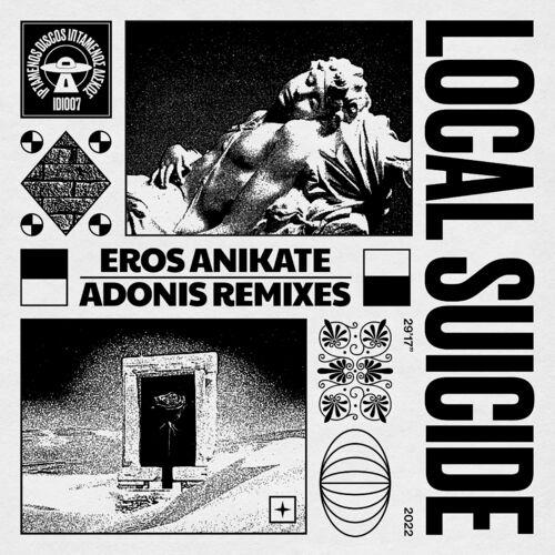 VA - Local Suicide - Eros Anikate - Adonis Remixes (2022) (MP3)