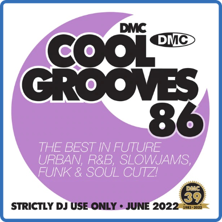 Various Artists - DMC Cool Grooves 86 (2022)