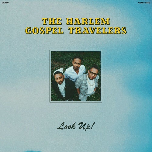 VA - The Harlem Gospel Travelers - Look Up! (2022) (MP3)