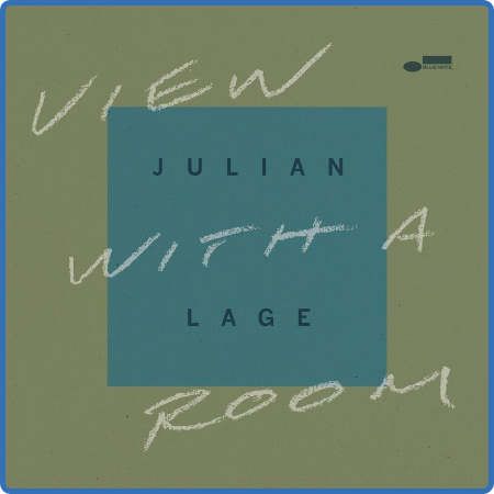 Julian Lage - View With A Room (2022)