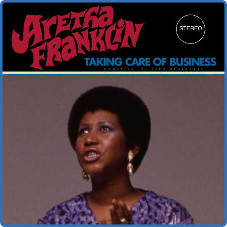 Aretha Franklin - Ting Care Of Business (Live 1971) (2022)