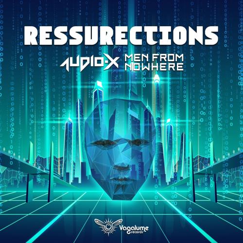 Audio-X & Men From Nowhere - Ressurections (2022)