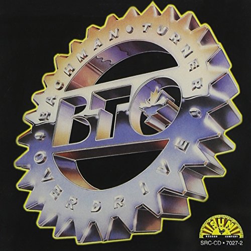 Bachman-Turner Overdrive - Bachman-Turner Overdrive 1984 (1996 Remastered)