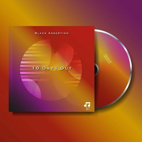 Black Assertion - 10 Days Out (2022)