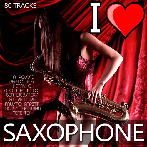 I Love Saxophone (2022) Mp3