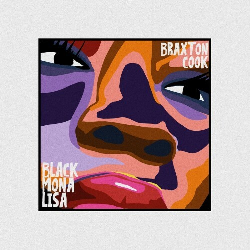 VA - Braxton Cook - Black Mona Lisa (2022) (MP3)