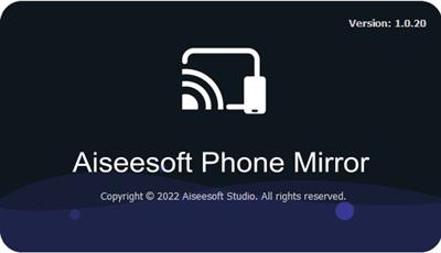 Aiseesoft Phone Mirror 1.0.20 (x64)  Multilingual