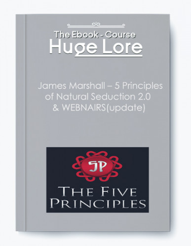 James Marshall - 5 Principles of Natural Seduction 2 0 [MP4]
